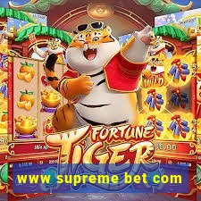 www supreme bet com